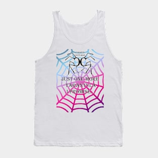 COBWEB COTTAGE - JUST ONE MORE TARANTULA Tank Top